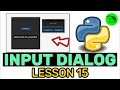 How To Create Input Dialog?  - Python Customtkinter Lesson 15