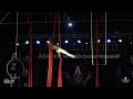 Azul Fest World Championship - Finales Mundiales de Artes Aereas - Sergio Delgado #aerialsilks