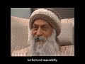 OSHO: Children Are Not Your Responsibility (Part 1/3)