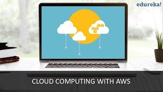 AWS Certification Training - 4 | AWS Tutorial | Cloud Computing Tutorial for Beginners | Edureka