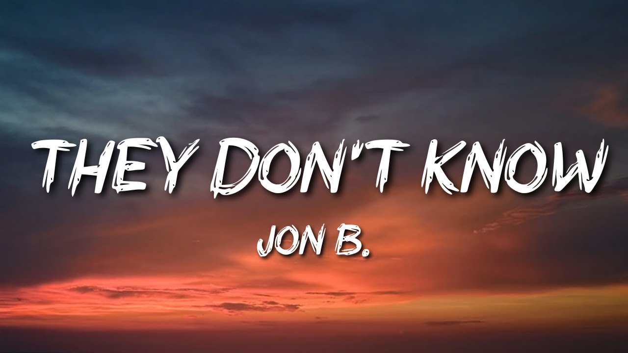 Jon B. - They Don't Know - YouTube