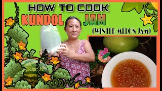 WINTER MELON JAM | MINATAMIS NA KUNDOL | HOW TO COOK KUNDOL JAM | GIE CERENO CHANNEL