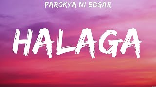 Parokya Ni Edgar - Halaga (Lyrics)