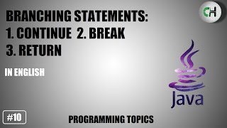 Branching Statements in java | break statement | return statement | continue statement