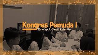 || Kongres Pemuda I || Kelompok Ganjil Kelas 8A || SMP Negeri 1 Ungaran