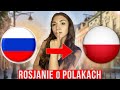 Co ROSJANIE sądzą o POLAKACH