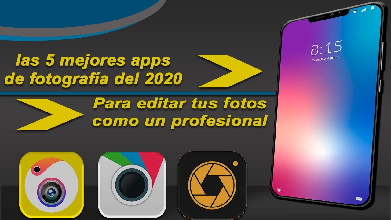 Las 5 Mejores Apps De Fotografía Para Editar Tus Fotos Con Tu Celular 📱 ...