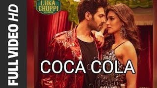 Luka Chuppi : CoCA COLA Full Video | Kartik A , Kriti S | Tony Kakkar Tanishk Bagchi Neha Kakkar ||