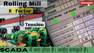 Rolling mill SCADA में R-Factor , Elongation Factor, Tension क्या होता है / #pulpit #rollingmill