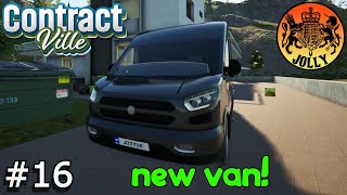 ContractVille  |  Episode 16  |  NEW VAN TIME!