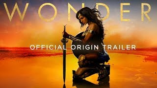 WONDER WOMAN - Official Origin Trailer