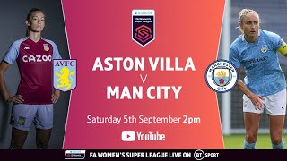 Aston Villa v Man City | The first game of the 2020/21 Women's Super League | Live Stream