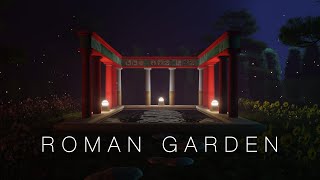 Roman Garden | Ethereal music for Meditation, relaxation and Deep Sleep