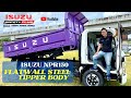 FLAT WALL STEEL TIPPER BODY WITH AUTOMATIC REAR DOOR LOCK ON ISUZU NPR 150 CHASSIS [MALAYSIA SPEC]