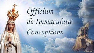 Little hours to the Immaculate Conception of the Blessed Virgin Mary