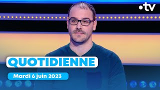 Emission Quotidienne du mardi 6 juin 2023 - Questions pour un Champion