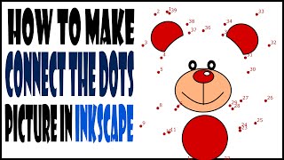 Inkscape Tutorial - How To Make Connect The Dots Picture For Kids Using Number Nodes Tool.