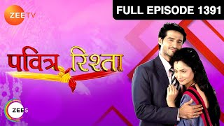 Pavitra Rishta | Ep. 1391 | Naren को हुआ guilt Ankita के साथ गलत करने का | Zee TV