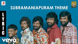 Subramaniapuram - Subramaniapuram Theme | Jai, Sasi Kumar | James Vasanthan