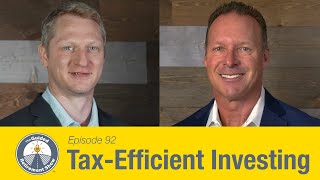 Tax-Efficient Investing | Ep. 92 | Stephen Tuckwood | The Guided Retirement Show