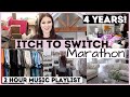 *HUGE* ITCH TO SWITCH MARATHON! | 2 HOUR CLEANING MUSIC PLAYLIST | 4 YEARS WORTH OF REARRANGING!