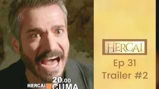 Hercai ❖ Ep 31 Trailer #2  ❖ Akin Akinozu ❖  English ❖  2019