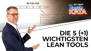 The 5 (+1) most important Lean Tools - Methods from Lean Management