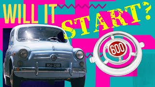 FIAT 600, Will It Start?