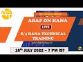 ABAP on HANA Live Demo || S/4HANA Training || 16th July 2022 7 PM IST - New LIVE Batch || CDS, AMDP