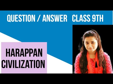 ICSE HISTORY CLASS 9TH | CHAPTER 1 | HARAPPAN CIVILIZATION QUESTION ...