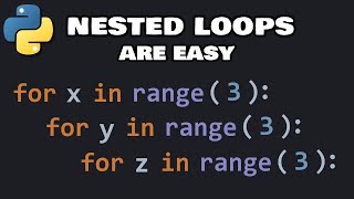 Nested loops in Python are easy ➿