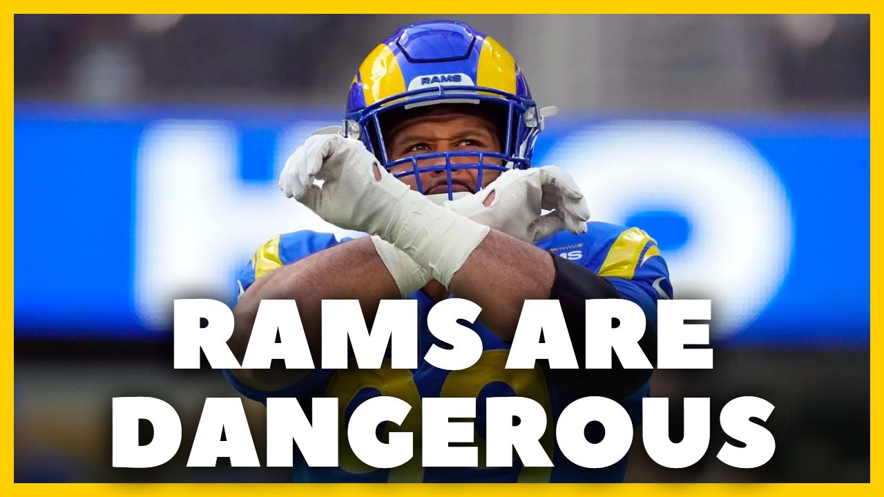 Rams Are A DANGEROUS Team That Doesn't Know They Aren't Supposed To Be ...