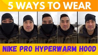 5 Ways To Wear The Nike Pro Hyperwarm Hood | MAKE EASY