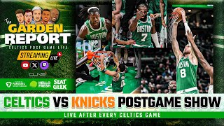 LIVE: Celtics vs Knicks Postgame Show | Garden Report