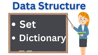 Set And Dictionary | Data Structures | Python Tutorials