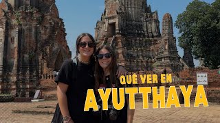 Qué ver en AYUTTHAYA, excursión desde BANGKOK | Tailandia 3