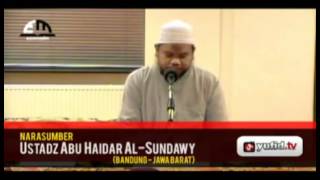 Keutamaan Akhlak (02) - Ustadz Abu Haidar Al-Sundawy