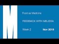 Food As Medicine: Feedback with Melissa - Week 2 - Nov 2019