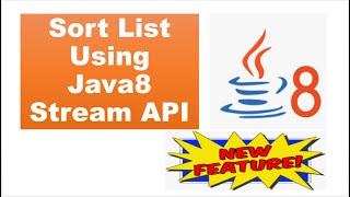 Sort List Using Java 8 Stream API
