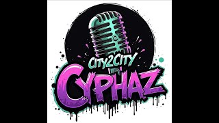 City2City Cyphaz Ep2