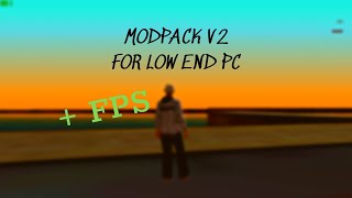 MOD PACK FOR LOW END PC V2