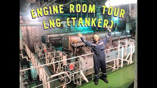 ENGIN ROOM TOUR OF LNG VESSEL (ELECTRIC PROPULSION) | SEAMAN VLOG | LIFE AT SEA