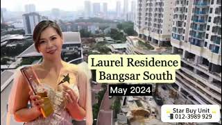 Discover Laurel Residence Bangsar South (Completion 2025)