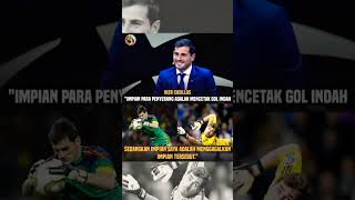 Inilah Impian Iker Casillas #shorts