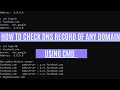 How to check DNS records of a Domain using Windows CMD