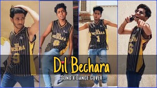 "DiL BECHARA" Song x Dance Cover || Tribute to SUSHANT SINGH RAJPUT