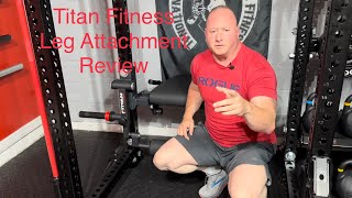 Titan Fitness Leg Attachment for Leg Extensions and Curls.