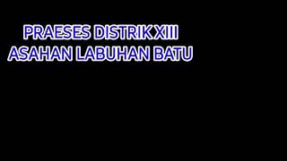 PRAESES DISTRIK XIII ASAHAN LABUHAN BATU