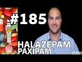 HALAZEPAM (PAXIPAM) - PHARMACIST REVIEW - #185