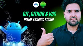 ✔🔥Complete guide to Git, GitHub and VCS (Version Control System) using Android Studio | 2025, Hindi